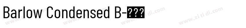 Barlow Condensed B字体转换 Barlow Condensed B字体转换